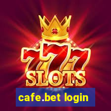 cafe.bet login